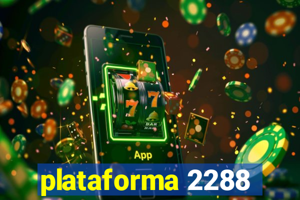 plataforma 2288